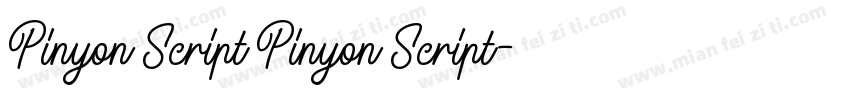 Pinyon Script Pinyon Script字体转换
